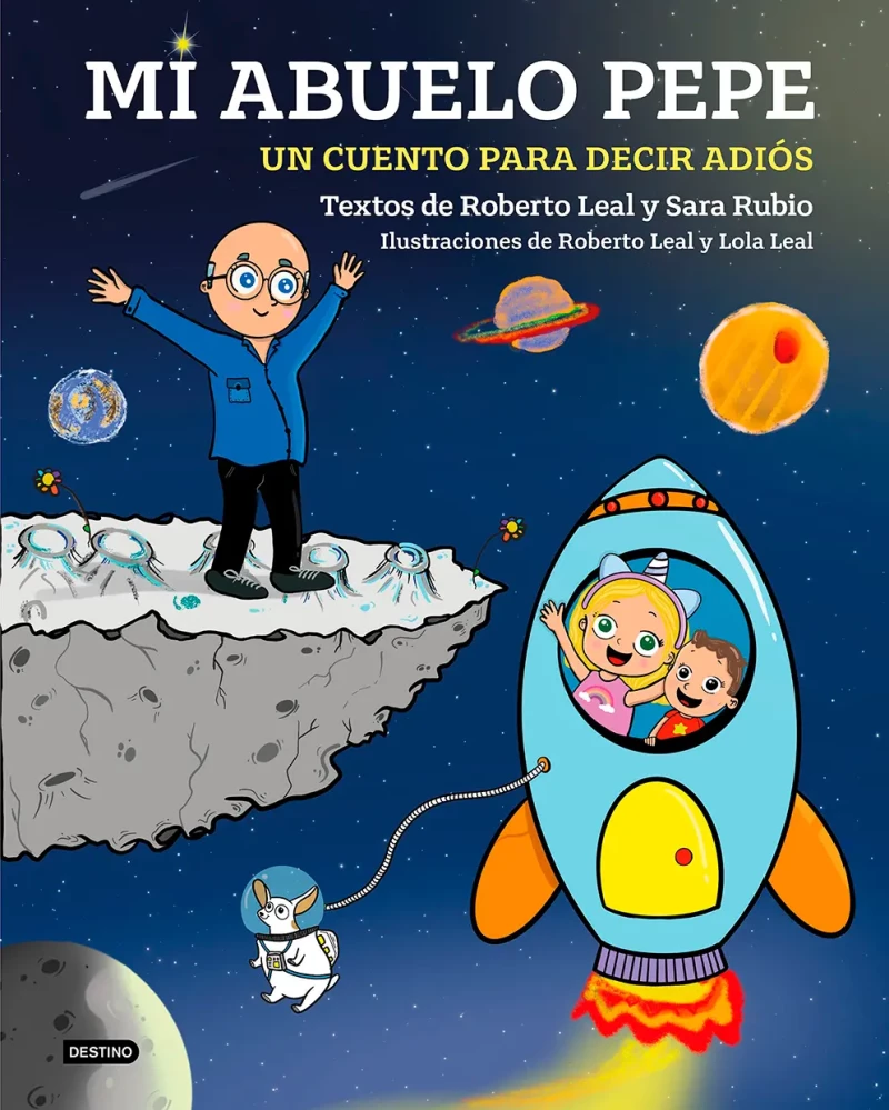 Portada del cuento infantil que Roberto Leal escribió en homenaje a su padre.