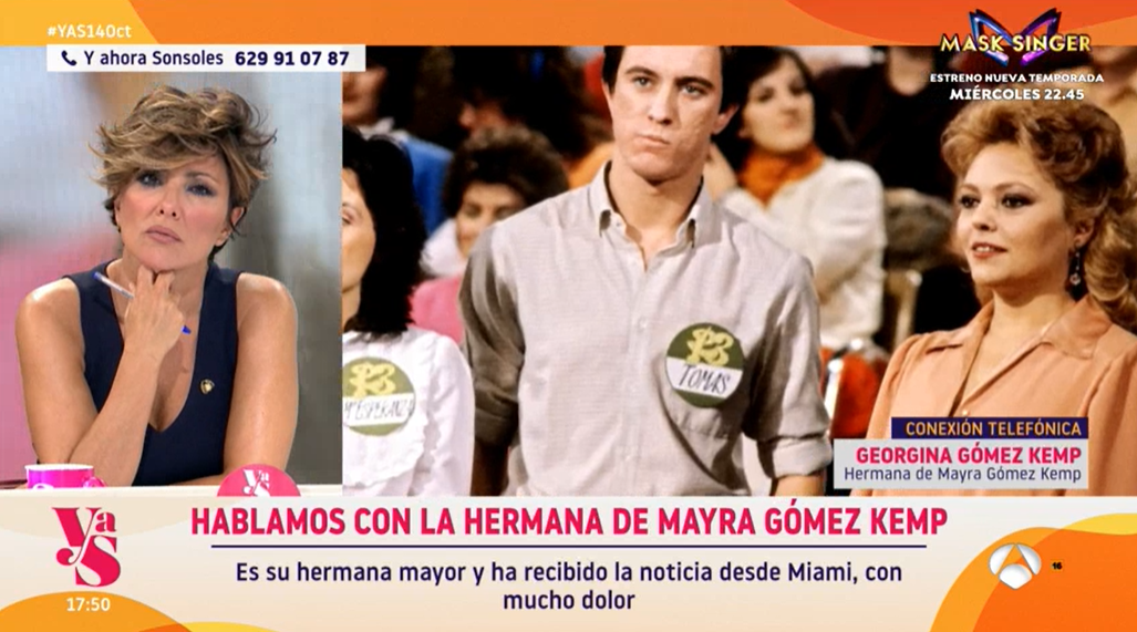 Y ahora Sonsoles habla con Georgina, la hermana de Mayra Gómez Kemp