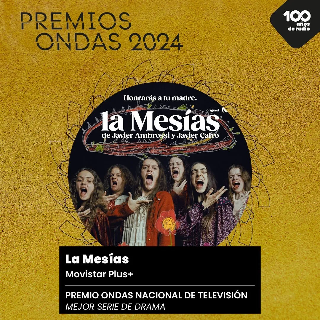 La Mesías, Premio Ondas 2024