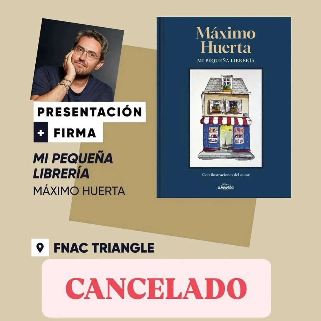 Máximo Huerta cancela su firma de libros en una imagen de Instagram